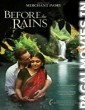 Before the Rains (2007) Hollywood Hindi Dubbed Movie