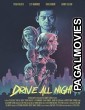 Drive All Night (2022) Tamil Dubbed