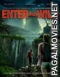 Enter The Wild (2018) English Movie