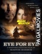 Eye for Eye (2022) Tamil Dubbed