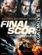 Final Score (2018) English Movie