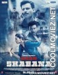 Naam Shabana (2017) Bollywood Full Movie