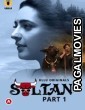 Sultan Part 1 (2022) Hindi Ullu Hot Short Film