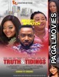 Truth And Tidings (2019) Hollywood Hindi Dubbed Full Movie