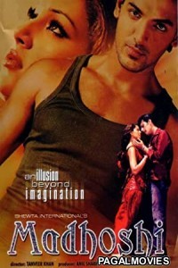 Madhoshi (2004) Hindi Movie