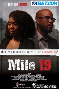 Mile 19 (2022) Hollywood Hindi Dubbed Full Movie