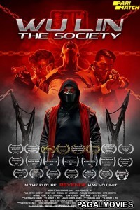 Wu Lin The Society (2022) Telugu Dubbed Movie